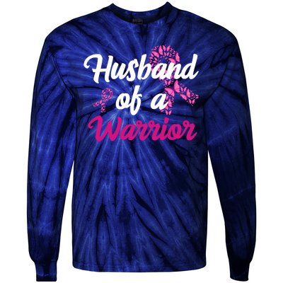 Husband Of A Warrior Breast Cancer Ribbon Tie-Dye Long Sleeve Shirt