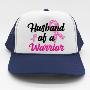 Husband Of A Warrior Breast Cancer Ribbon Trucker Hat