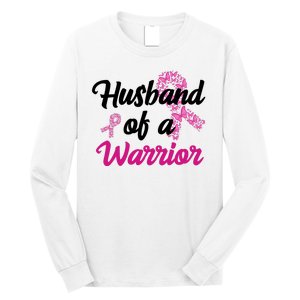 Husband Of A Warrior Breast Cancer Ribbon Long Sleeve Shirt