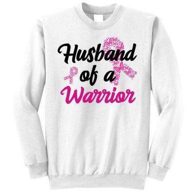 Husband Of A Warrior Breast Cancer Ribbon Sweatshirt