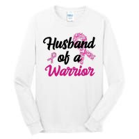 Husband Of A Warrior Breast Cancer Ribbon Tall Long Sleeve T-Shirt