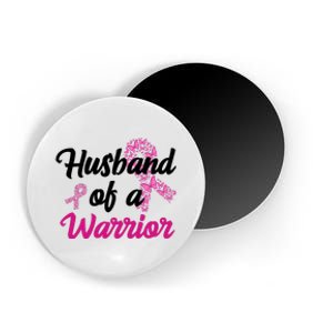 Husband Of A Warrior Breast Cancer Ribbon Magnet