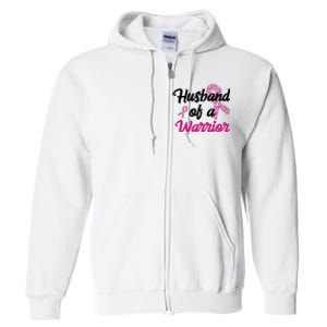 Husband Of A Warrior Breast Cancer Ribbon Full Zip Hoodie