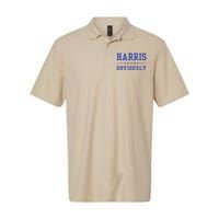 Harris. Obviously. A Vote For 2024 President Kamala Harris Softstyle Adult Sport Polo