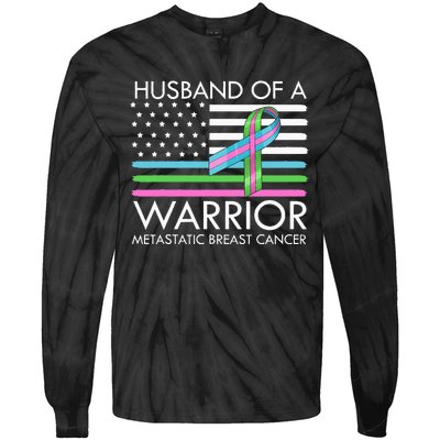 Husband Of A Warrior Metastatic Breast Cancer Awareness Tie-Dye Long Sleeve Shirt