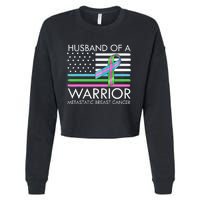 Husband Of A Warrior Metastatic Breast Cancer Awareness Cropped Pullover Crew