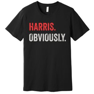 Harris Obviously A Vote For 2024 President Kamala Harris Premium T-Shirt