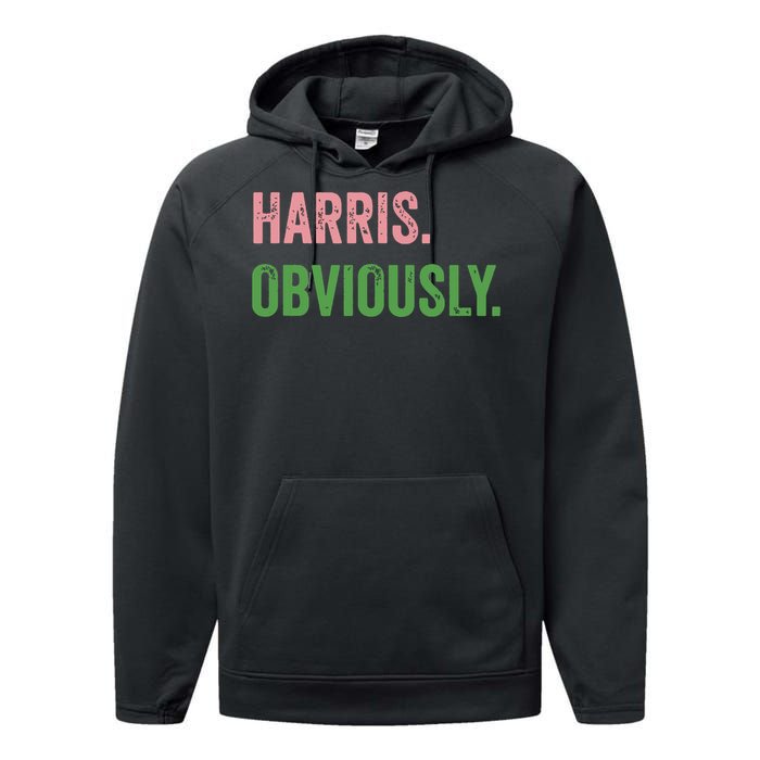 Harris Obviously A Vote For 2024 President Kamala Harris Performance Fleece Hoodie