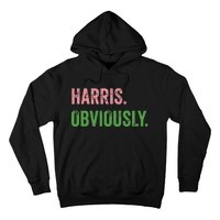 Harris Obviously A Vote For 2024 President Kamala Harris Hoodie