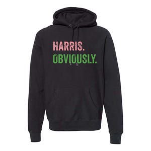 Harris Obviously A Vote For 2024 President Kamala Harris Premium Hoodie