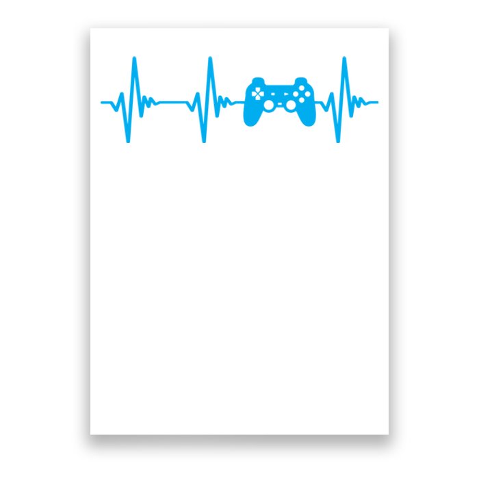 Heartbeat Of A Gamer Gaming Gamer Poster