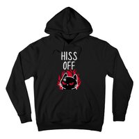 Hiss Off Angry Cat Funny Cat Hoodie