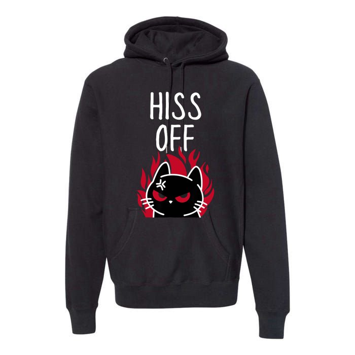 Hiss Off Angry Cat Funny Cat Premium Hoodie