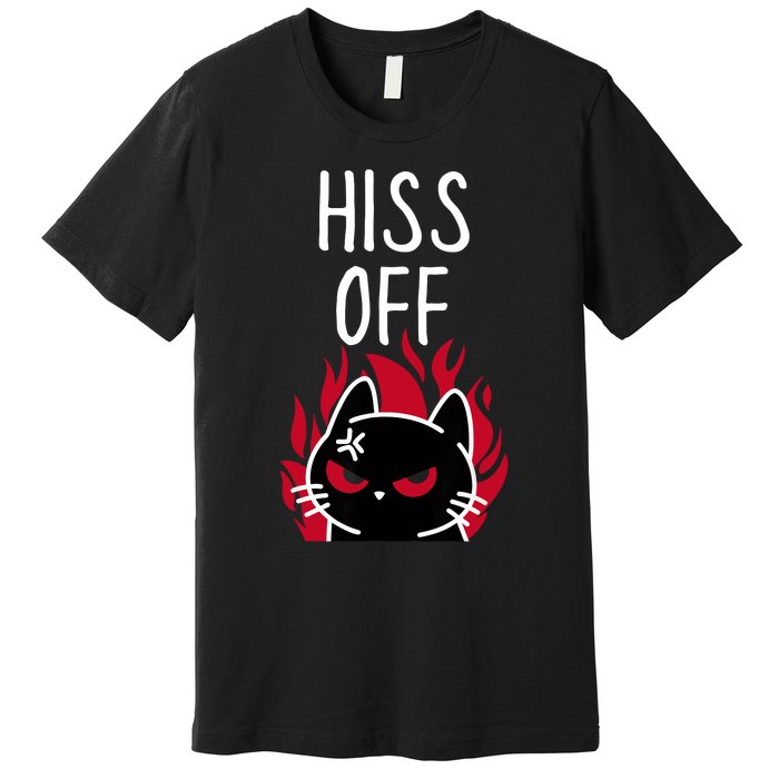 Hiss Off Angry Cat Funny Cat Premium T-Shirt