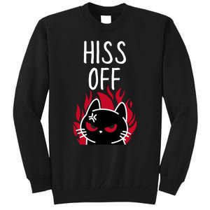 Hiss Off Angry Cat Funny Cat Tall Sweatshirt