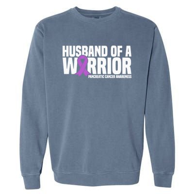 Husband Of A Warrior Pancreatic Cancer Awareness Gift Garment-Dyed Sweatshirt