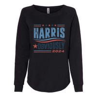 Harris Obviously A Vote For 2024 President Kamala Harris Womens California Wash Sweatshirt