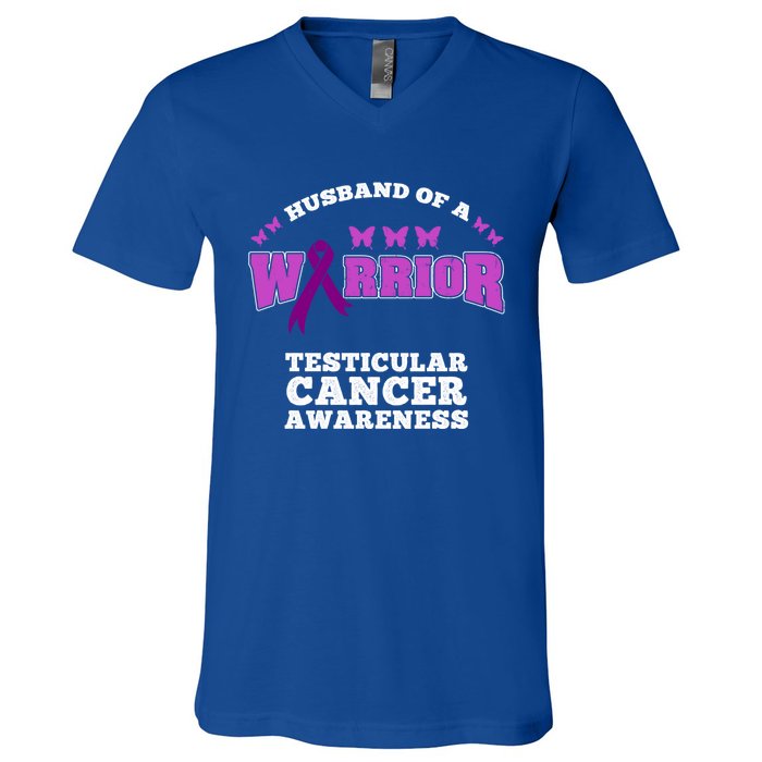 Husband Of A Warrior Testicular Cancer Awareness Great Gift V-Neck T-Shirt