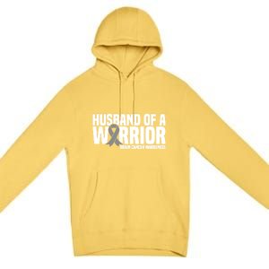 Husband Of A Warrior Grey Ribbon Brain Cancer Awareness Funny Gift Premium Pullover Hoodie