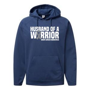 Husband Of A Warrior Grey Ribbon Brain Cancer Awareness Funny Gift Performance Fleece Hoodie