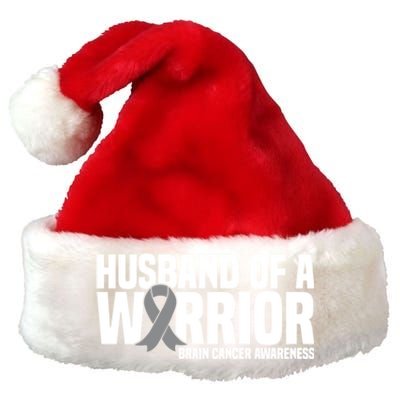 Husband Of A Warrior Grey Ribbon Brain Cancer Awareness Funny Gift Premium Christmas Santa Hat