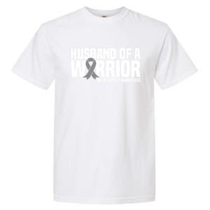 Husband Of A Warrior Grey Ribbon Brain Cancer Awareness Funny Gift Garment-Dyed Heavyweight T-Shirt