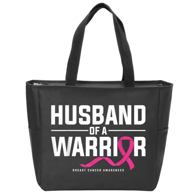 Husband Of A Warrior Breast Cancer Awareness Zip Tote Bag