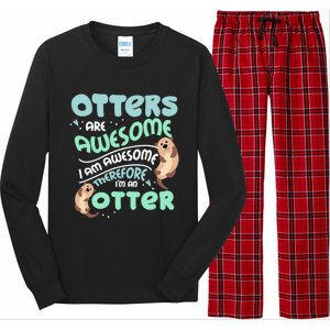 Hilarious Otters Are Awesome Gift Design 4 Otter Fans Design Gift Long Sleeve Pajama Set