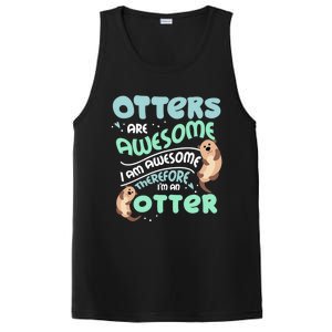 Hilarious Otters Are Awesome Gift Design 4 Otter Fans Design Gift PosiCharge Competitor Tank