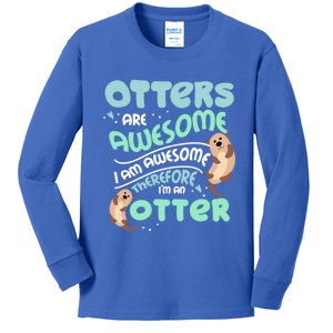 Hilarious Otters Are Awesome Gift Design 4 Otter Fans Design Gift Kids Long Sleeve Shirt