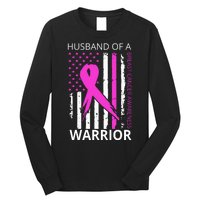 Husband Of A Warrior Breast Cancer Awareness Long Sleeve Shirt