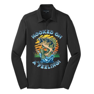 Hooked On A Feeling, Fishing Fisherman Silk Touch Performance Long Sleeve Polo