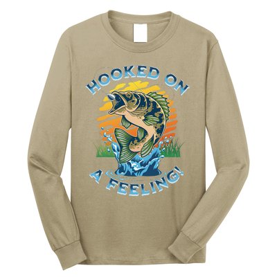 Hooked On A Feeling, Fishing Fisherman Long Sleeve Shirt