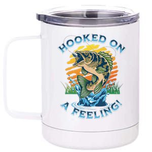 Hooked On A Feeling, Fishing Fisherman 12 oz Stainless Steel Tumbler Cup