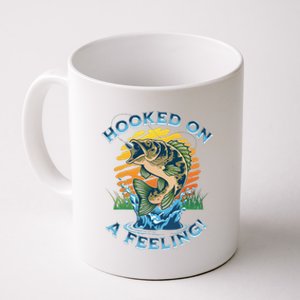 Hooked On A Feeling, Fishing Fisherman Coffee Mug