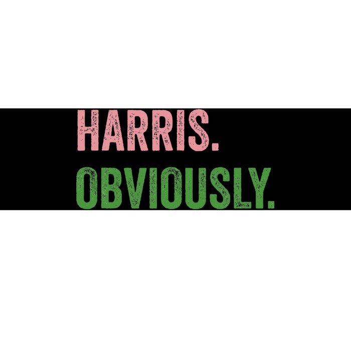 Harris. Obviously. A Vote For 2024 President Kamala Harris Bumper Sticker