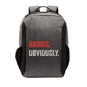 Harris Obviously A Vote For 2024 Vector Backpack