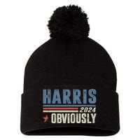 Harris Obviously A Vote For 2024 President Kamala Harris Pom Pom 12in Knit Beanie