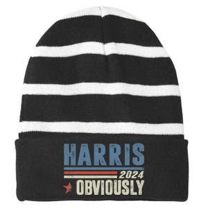 Harris Obviously A Vote For 2024 President Kamala Harris Striped Beanie with Solid Band