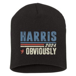 Harris Obviously A Vote For 2024 President Kamala Harris Short Acrylic Beanie