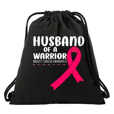Husband Of A Warrior Pink Ribbon Breast Cancer Support Drawstring Bag