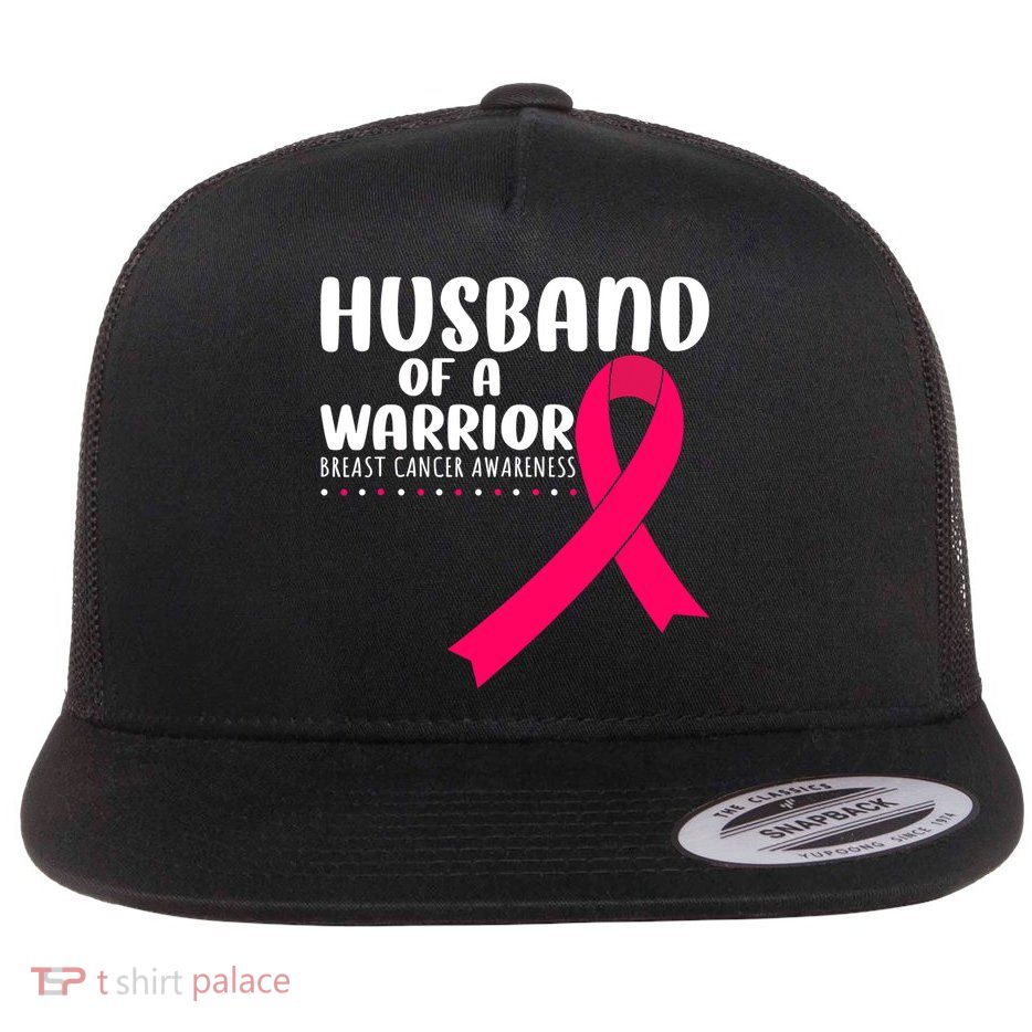 Husband Of A Warrior Pink Ribbon Breast Cancer Support Flatbill Hat
