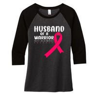 Husband Of A Warrior Pink Ribbon Breast Cancer Support Women's Tri-Blend 3/4-Sleeve Raglan Shirt