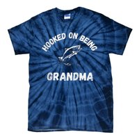 Hooked On Being Grandma Fishing Graphic Fish Design Zip Tie-Dye T-Shirt