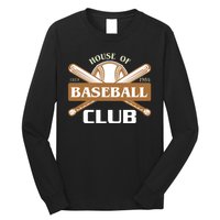 House Of Baseball Club Long Sleeve Shirt