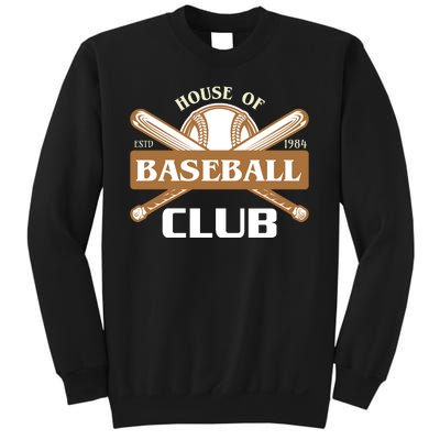 House Of Baseball Club Sweatshirt