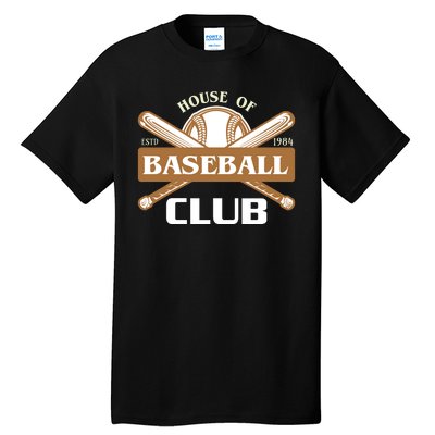 House Of Baseball Club Tall T-Shirt