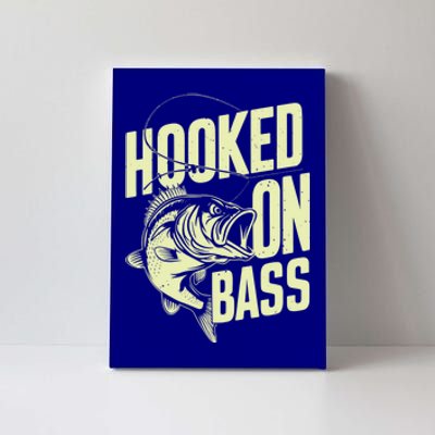 Hooked On Bass Fishing Cute Gift Canvas