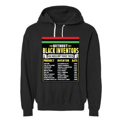 History Of Black Inventors Black History Month Garment-Dyed Fleece Hoodie