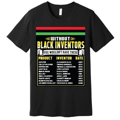 History Of Black Inventors Black History Month Premium T-Shirt